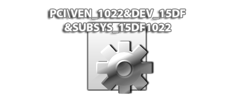 Иконка PCI VEN_1022&DEV_15DF&SUBSYS_15DF1022