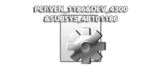 Иконка PCI VEN_1186&DEV_4300&SUBSYS_4B101186