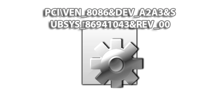 Иконка PCI VEN_8086&DEV_A2A3&SUBSYS_86941043&REV_00